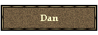 Dan