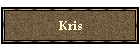 Kris